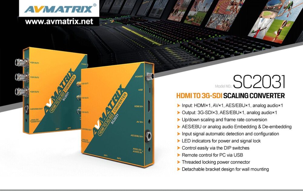 AVMATRIX SC2031 HDMI & AV to 3G-SDI scaling converter