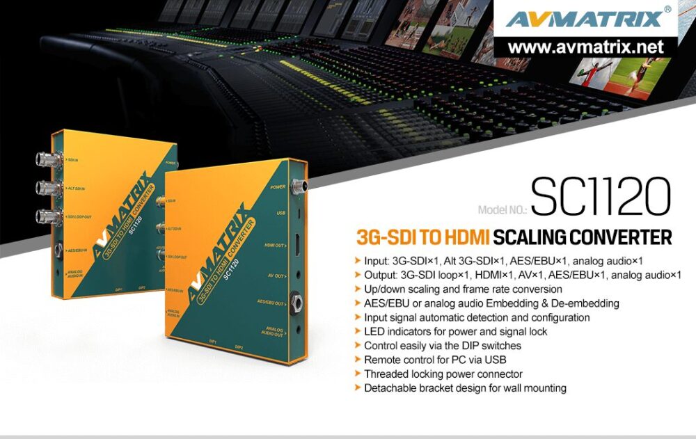 AVMATRIX SC1120 3G-SDI to HDMI & AV scaling converter