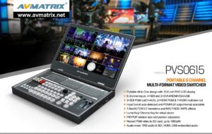 AVMATRIX PVS0615U multi-format 6 channel streaming video switcher