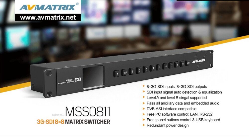 AVMATRIX MSS0811 1RU 8×8 3G-SDI matrix switcher